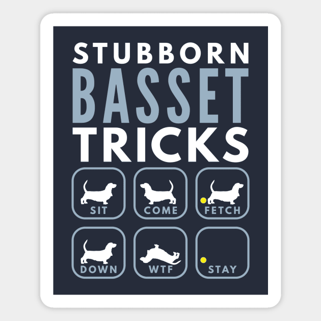 Stubborn Basset Hound Tricks - Dog Training Magnet by DoggyStyles